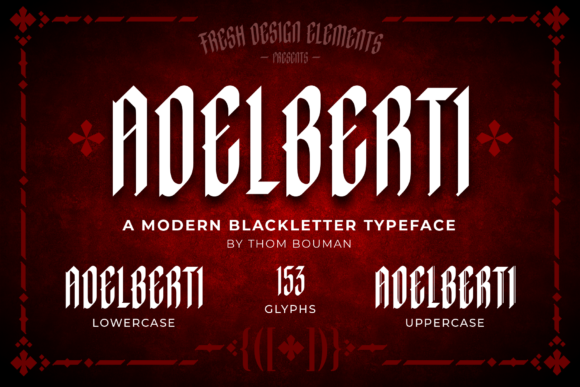 Adelberti: The Modern Blackletter for Bold Branding