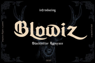Blowiz: The Bold Blackletter Font for Modern Branding