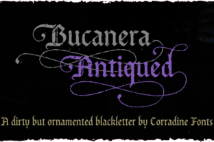 Exploring the Bucanera Antiqued Family: A Creative Blackletter Typeface