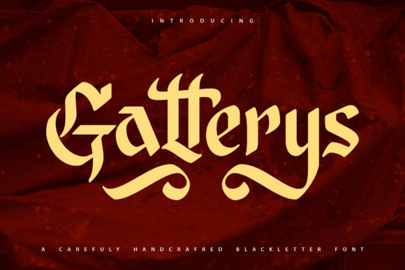 Gatterys: A Blackletter Font with Modern Edge