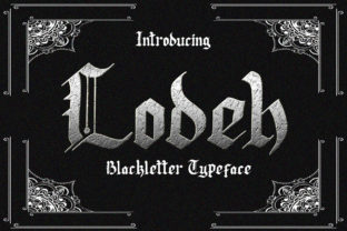 Lodeh: A Gothic Font with Vintage Soul