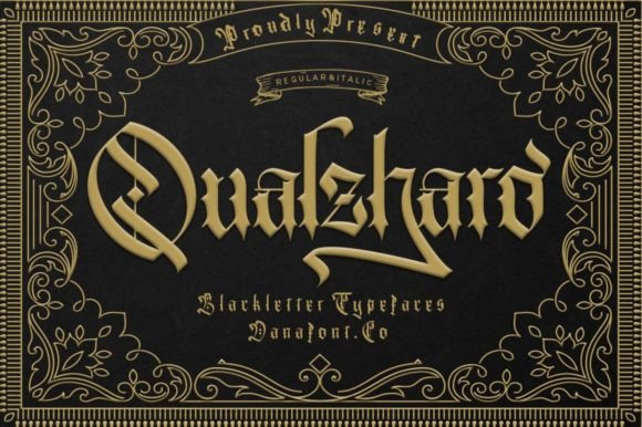 Qualzharo: A Blackletter Font for Modern Elegance
