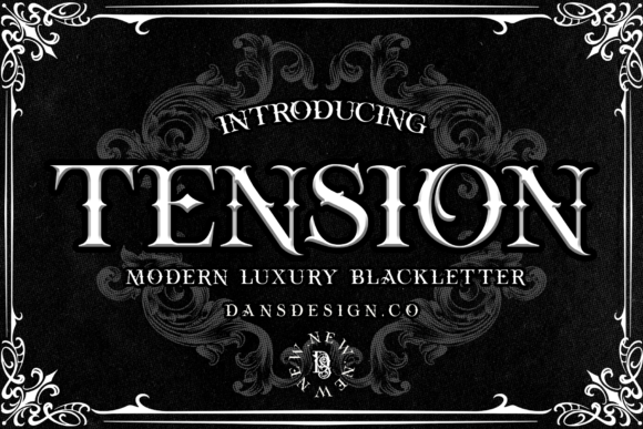 Tension: A Modern Blackletter Font for Bold Branding