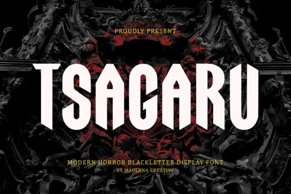 Unleash the Darkness with Tsagaru: A Modern Horror Blackletter Font