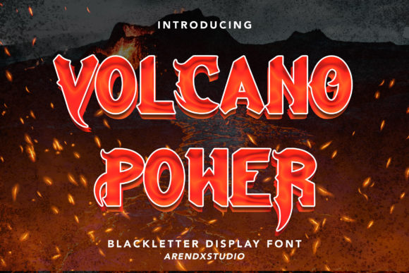 Volcano Power: A Blackletter Typeface for Bold Gothic Designs